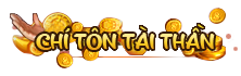 Chí tôn tài thần